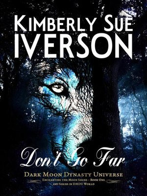 cover image of Don't Go Far